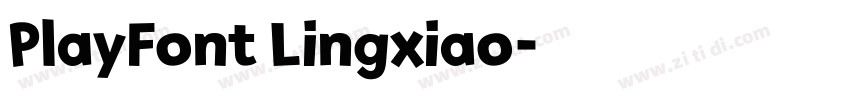 PlayFont Lingxiao字体转换